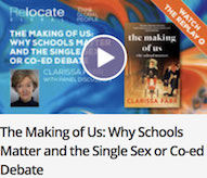 The Making of Us: Why Schools Matter and the Single Sex or Co-ed Debate