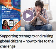 Raising Global Teens: a webinar with keynote speaker Dr Anisha Abraham