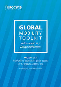 Factsheet 7: Relocation Policy Design and Review: International assignment policy actions in the global pandemic era