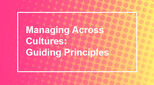 Managing Across Cultures: Factsheet 1