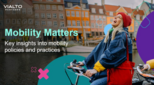 Vialto_Mobility_Matters_report_0725