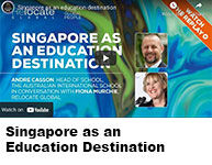 Singapore as an Education Destination