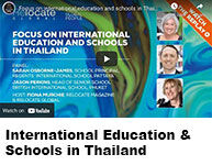 Focus on international education and schools in Thailand