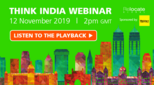 Think India Webinar Listen to the Playback 2019